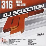 Dj Selection 316 - Dance Invasion Vol. 78