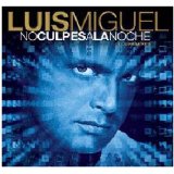 No Culpes A La Noche Club Remixes