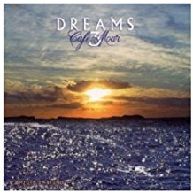 Café Del Mar Dreams 3