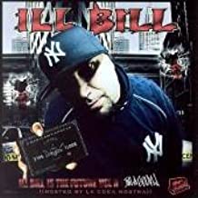 Ill Bill Is The Future Vol.2 I'm A Goon