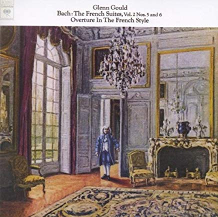 The French Suites Vol.2 Nos. 5 And 6 / Overture In The...