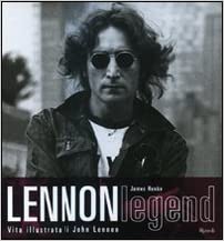 Lennon Legend Vita Illustrata Di John Lennon Cd+Book