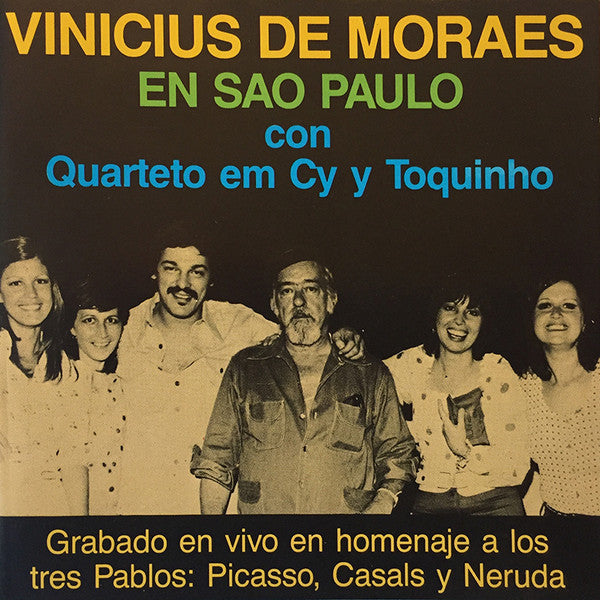 En Sao Paulo Con Quarteto Em Cy Y Toquinho