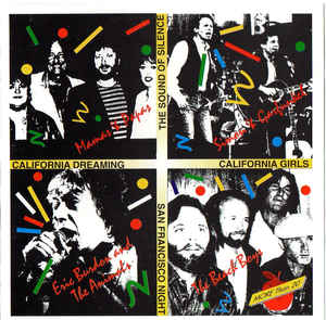 California Dreaming The Sound Of Silence California Girls ..
