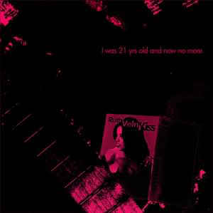 I Was 21 Yrs Old And Now No More