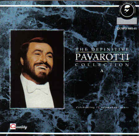 The Definitive Pavarotti Collection Disc A