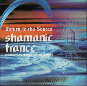 Shamanic Trance Psiberfunk Mix By Mark Allen