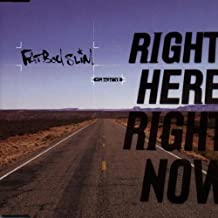 Right Here Right Now