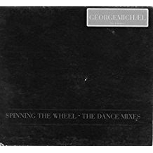 Spinning The Wheel (The Dance Mixes)