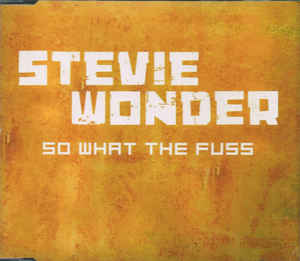 So What The Fuss