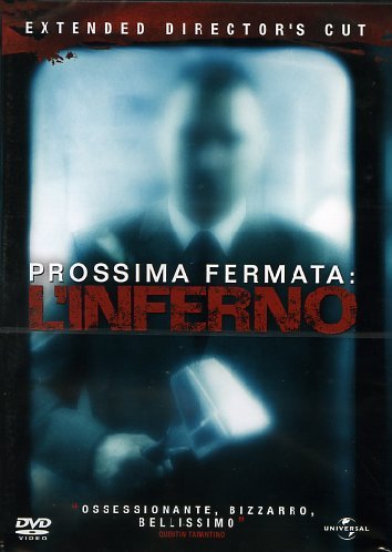 Prossima Fermata: L'inferno