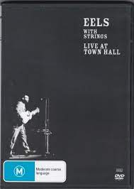 Eels With Strings - Live At Town Hall