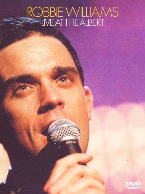 Robbie Williams - Live At The Albert