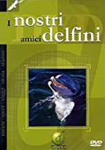 I Nostri Amici Delfini