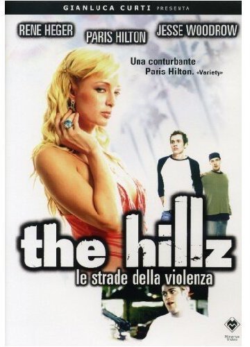 The Hillz - Le Strade Della Violenza