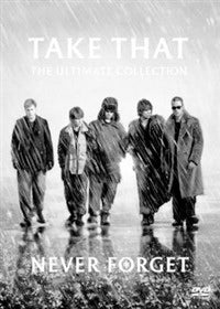 Never Forget - The Ultimate Collection