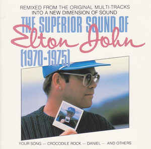 The Superior Sound Of Elton John 1970 1975