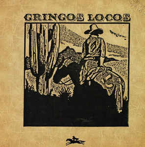 Gringos Locos 042283420410