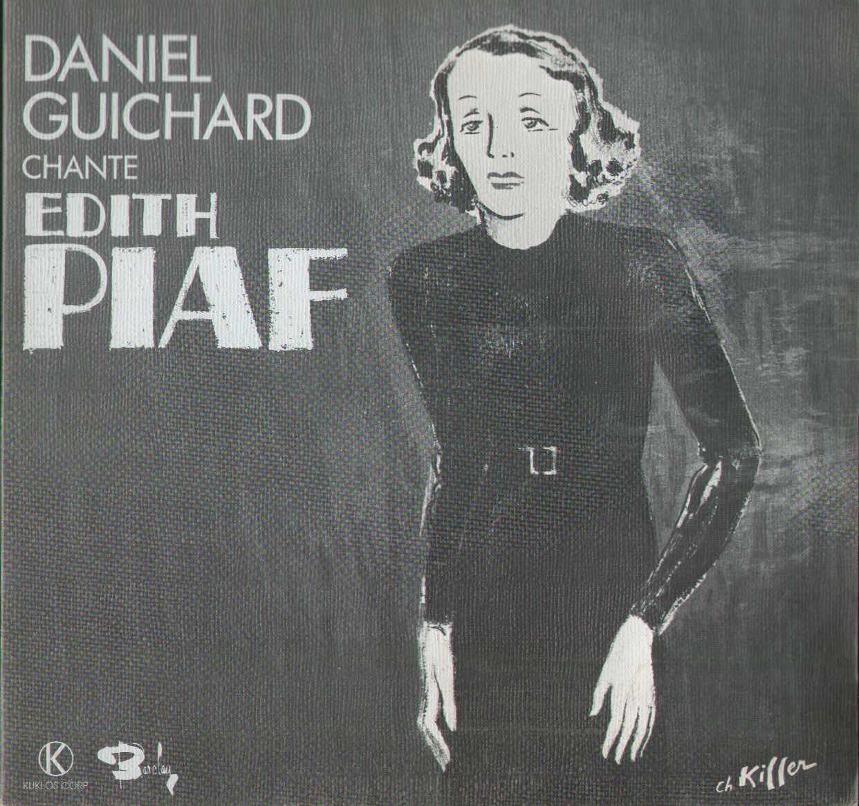 Daniel Guichard Chante Edith Piaf