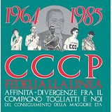 1964-1985 Affinità-Divergenze Fra Il Compagno Togliatti ...