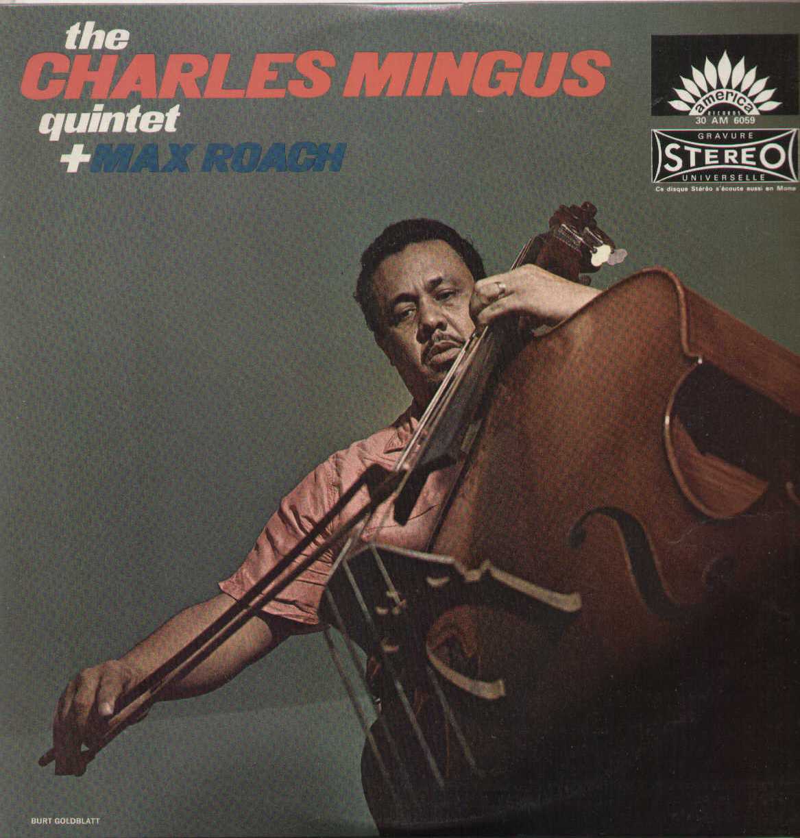 The Charles Mingus Quintet & Max Roach