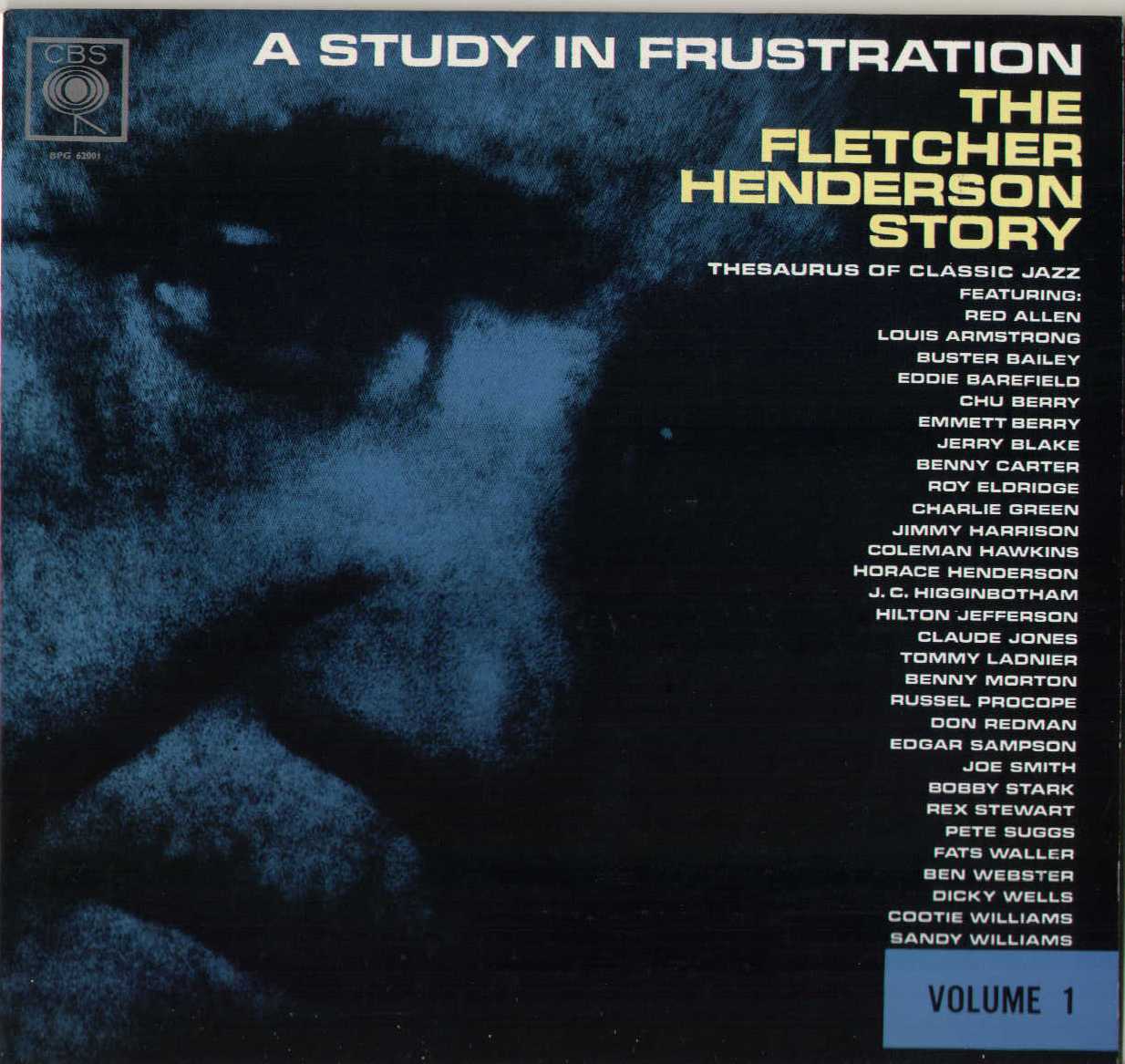 A Study In Frustration The Fletcher Henderson Story Volume 1