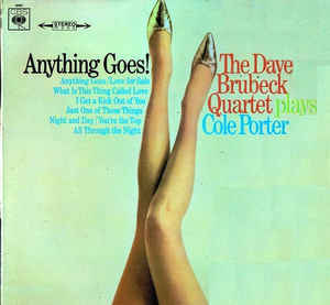 Anything Goes The Dave Brubeck Quartet Plays Cole Porter