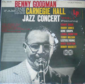 The Famous 1938 Carnegie Hall Jazz Concert Vol.1