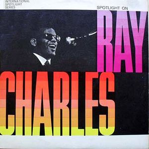 Spotlight On Ray Charles