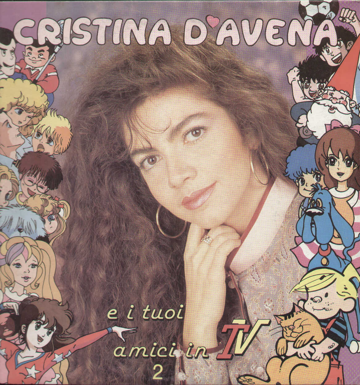 Cristina D'avena E I Tuoi Amici In Tv 2