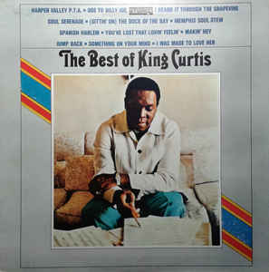The Best Of King Curtis