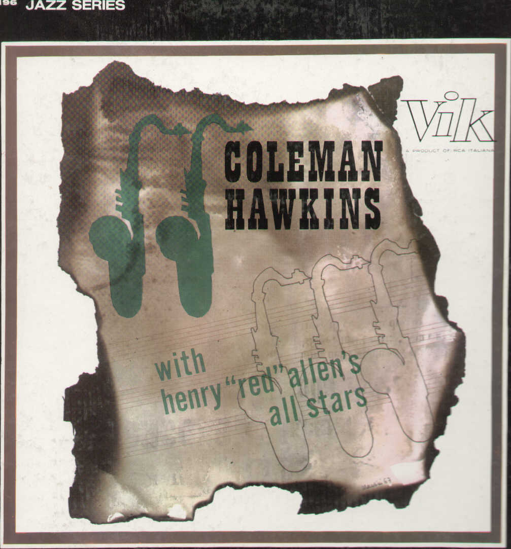 Coleman Hawkins With Henry Red Allen's All Stars
