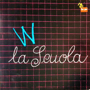W La Scuola