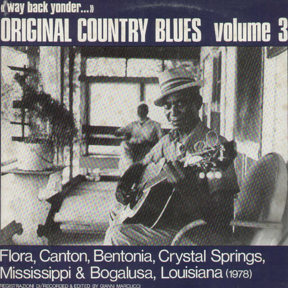 Way Back Yonder - Original Country Blues Volume 3
