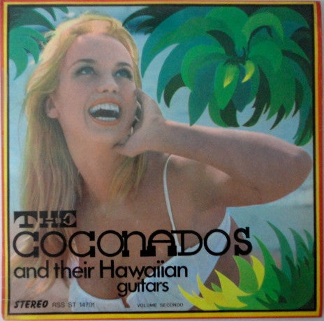 The Coconados And Their Hawaiian Guitars - Volume Secondo