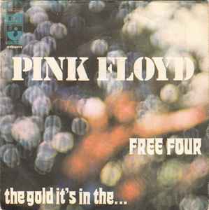 Free Four / The Gold It's In The...