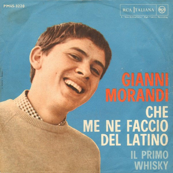 Che Me Ne Faccio Del Latino / Il Primo Whisky