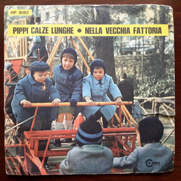 Pippi Calze Lunghe / Nella Vecchia Fattoria