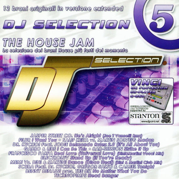 DJ Selection 5 - The House Jam Part 1