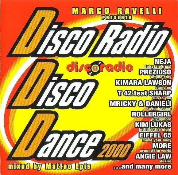 D.D.D. Disco Radio Disco Dance 2000