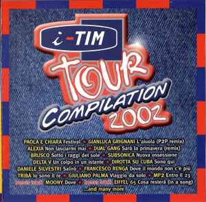 I-Tim Tour Compilation 2002
