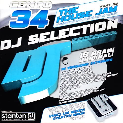 DJ Selection 134 - The House Jam Part 35