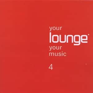 Your Lounge Your Music 4