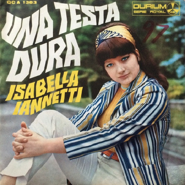 Una Testa Dura / Come Puoi Dimenticare