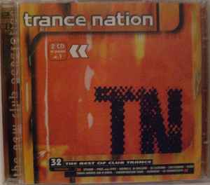 Trance Nation - The Best Of Club Trance