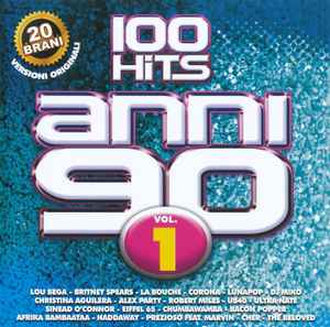 100 Hits Anni 90 Vol. 1