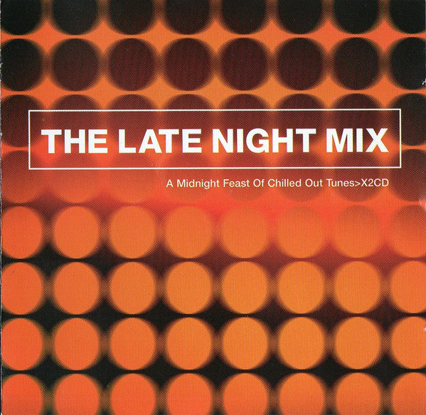 The Late Night Mix