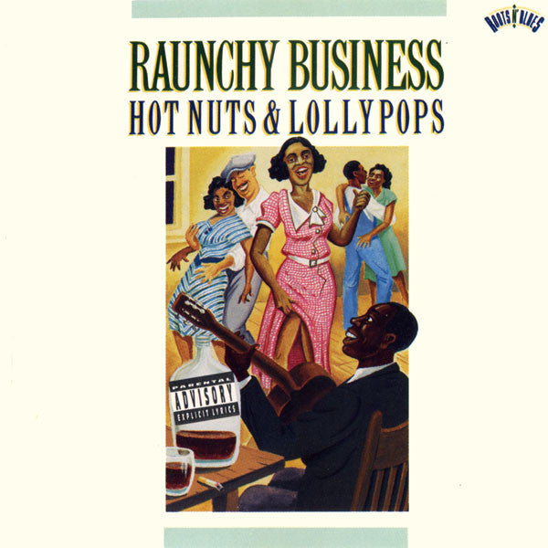 Raunchy Business Hot Nuts & Lollypops