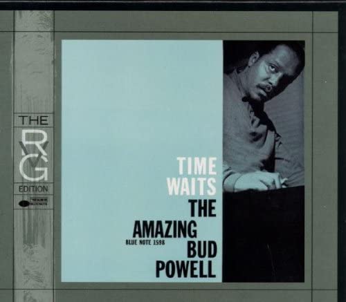 The Amazing Bud Powell Time Waits