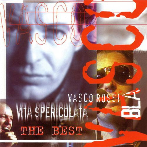 Vita Spericolata - The Best